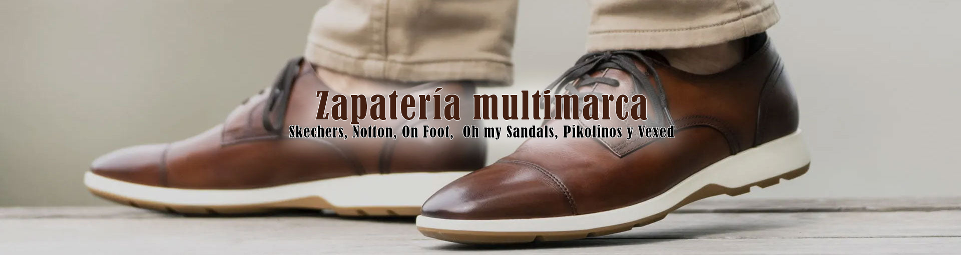zapateria multimarca skechers notton on foot oh my sandals pikolinos y vexed